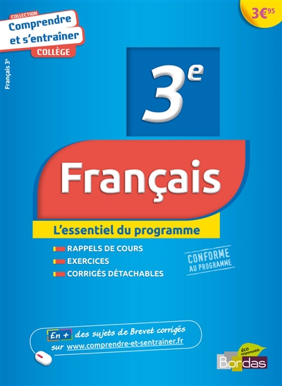 Français, 3e : comprendre et s'entraîner