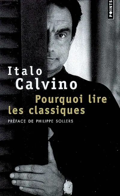 Pourquoi lire les classiques