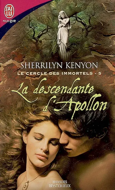 Le cercle des immortels. Vol. 5. La descendante d'Apollon