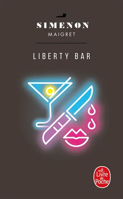 Maigret : Liberty bar