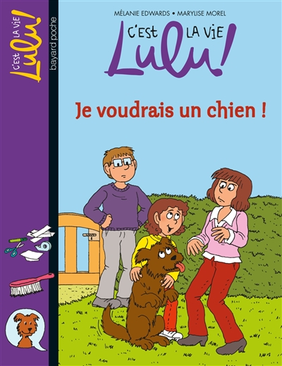 C'est la vie, Lulu !. Vol. 28. Je voudrais un chien !