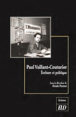 Paul Vaillant-Couturier : écriture et politique