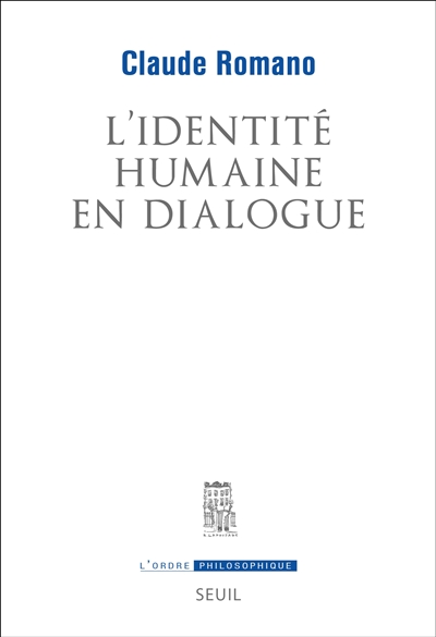 L'identité humaine en dialogue