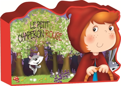 Le petit chaperon rouge