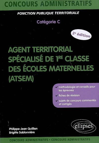 Agent territorial spécialisé de 1re classe des écoles maternelles (ATSEM) : catégorie C