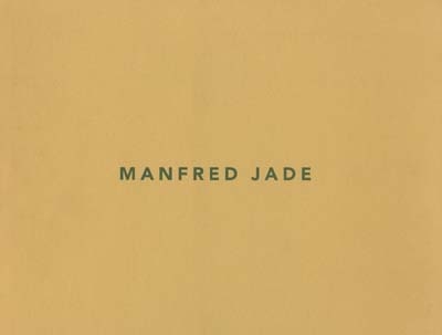 Manfred Jade : exposition au Centre nationale de la photographie, Paris, du 3 décembre 1997 au 12 janvier 1998 et à l'Ecole régionale des beaux-arts de Valence, du 5 février au 6 mars 1998