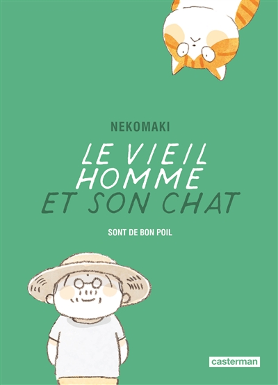 le vieil homme et son chat. vol. 9. le vieil homme et son chat sont de bon poil