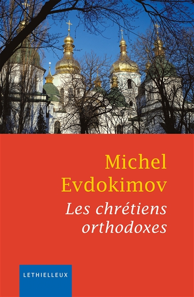 Les chrétiens orthodoxes