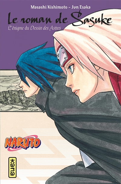 Naruto. Vol. 13. Le roman de Sasuke : l'énigme du dessin des astres