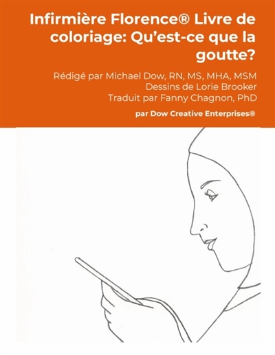Infirmière Florence® Livre de coloriage : Qu'est-ce que la goutte ?