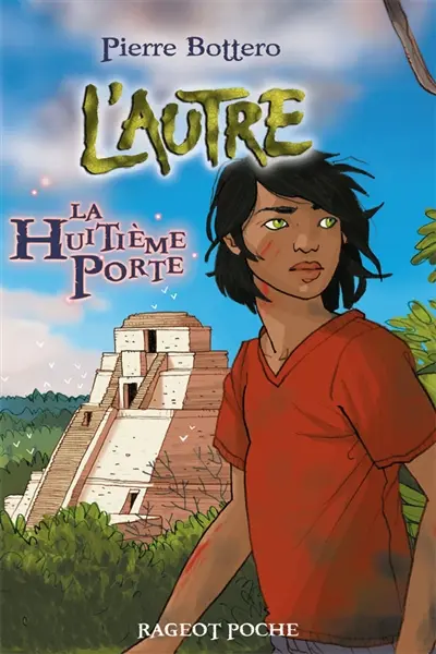 L'autre. Vol. 3. La huitième porte