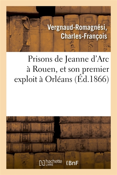 Prisons de Jeanne d'Arc à...