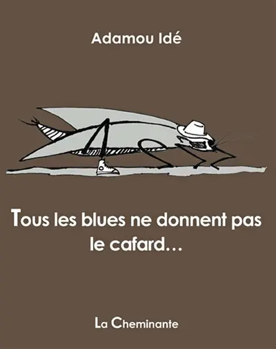 Tous les blues ne donnent pas le cafard...
