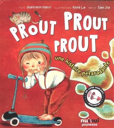 Prout prout prout : une histoire pétaradante