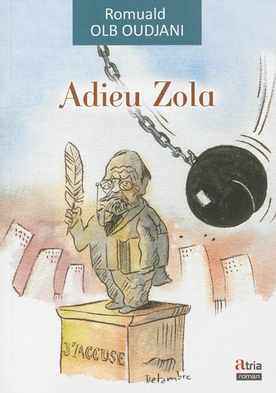 Adieu Zola