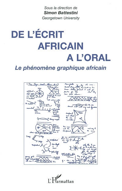 De l'écrit africain à l'oral : le phénomène graphique africain