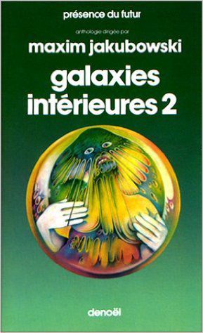 Galaxies intérieures. Vol. 2