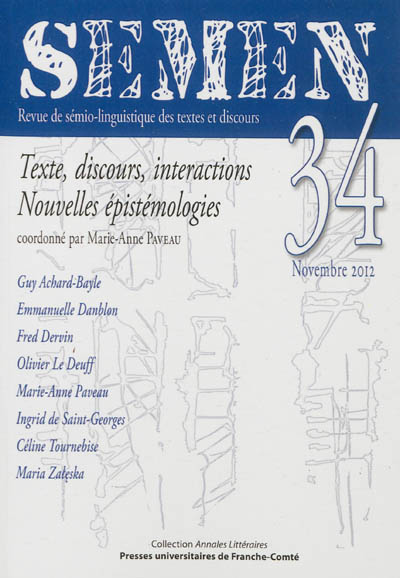 Semen, nouvelle série, n° 34. Texte, discours, interactions : nouvelles épistémologies