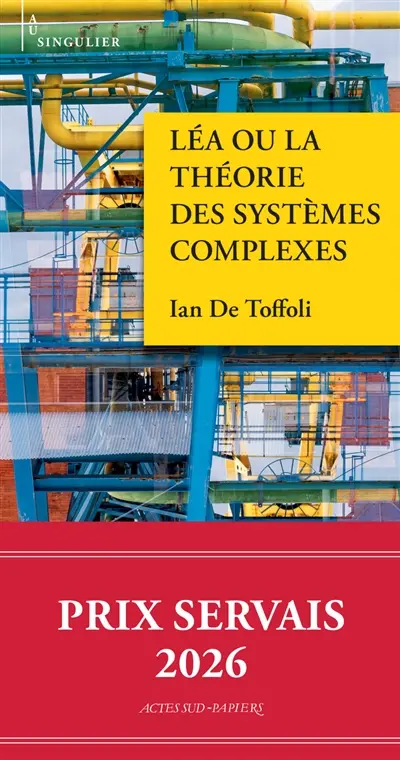 Léa ou La théorie des systèmes complexes