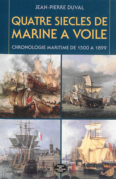 Quatre siècles de marine à...