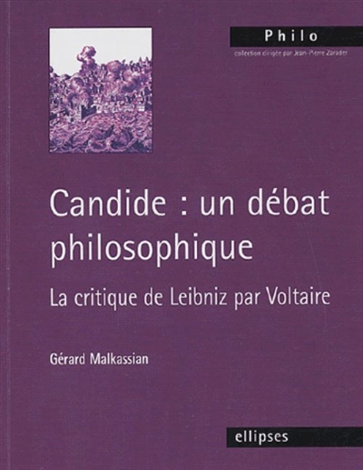 Candide : un débat philosophique : la critique de Leibniz par Voltaire
