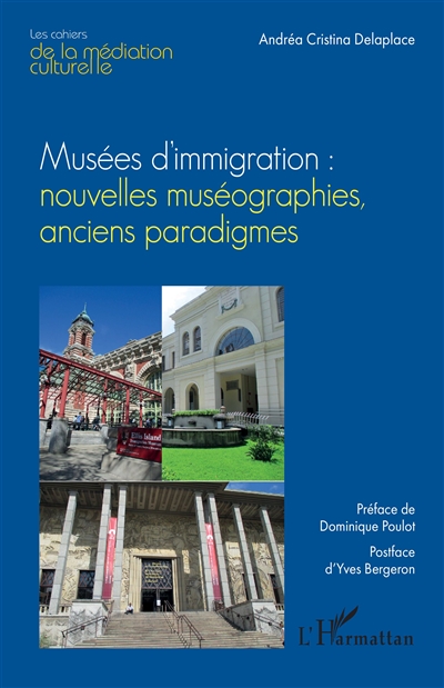 Musées d'immigration : nouvelles muséographies, anciens paradigmes