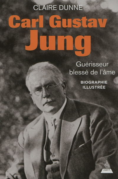 Carl Gustav Jung : guérisseur blessé de l'âme : biographie illustrée