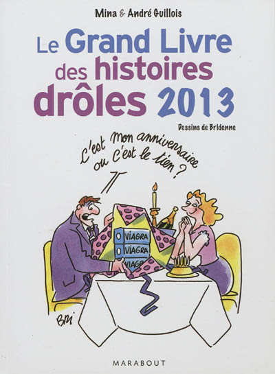 Le grand livre des histoires drôles 2013