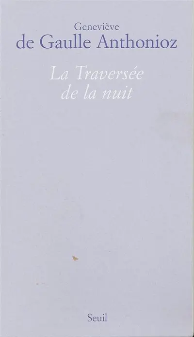 La traversée de la nuit