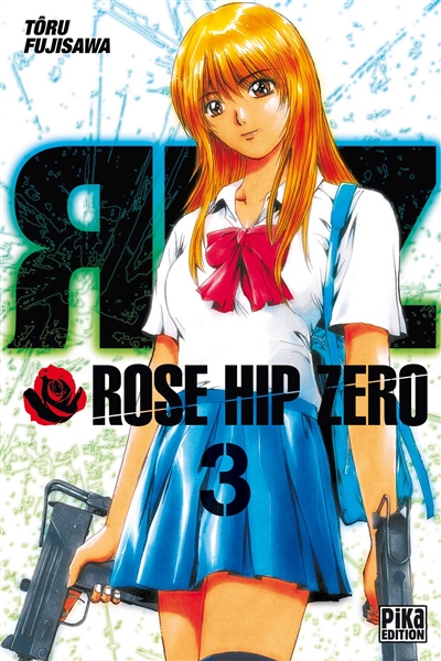 Rose Hip Zero. Vol. 3