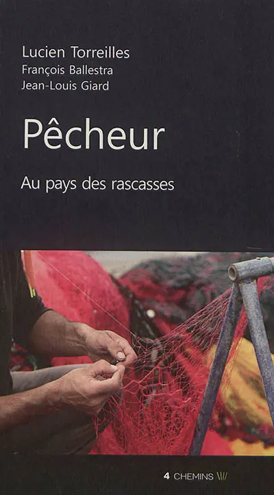 Pêcheur au pays des rascasses