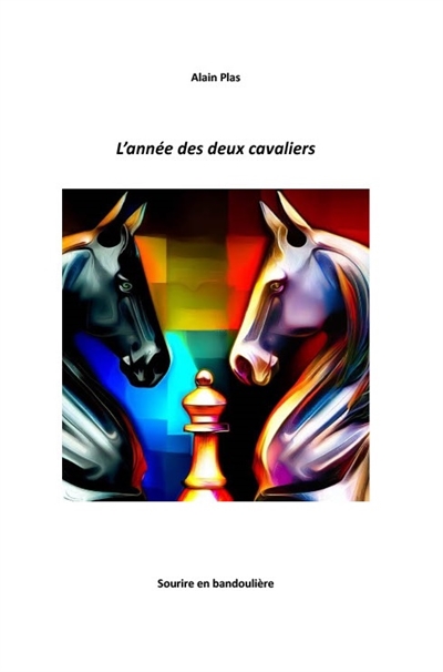 L'année des deux cavaliers