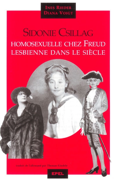Sidonie Csillag : homosexuelle chez Freud, lesbienne dans le siècle