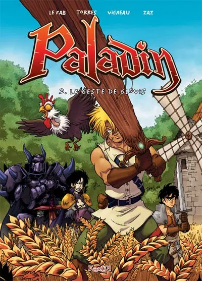 Paladin. Vol. 2. La geste de Glovis