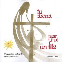 Tu seras pour moi un fils,...