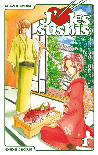 J'aime les sushis. Vol. 1