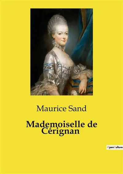 Mademoiselle de Cérignan : Une aventure épique au cœur de l'Egypte napoléonienne