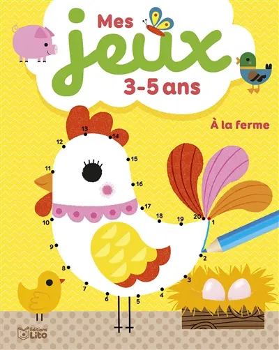 A la ferme : mes jeux 3-5 ans