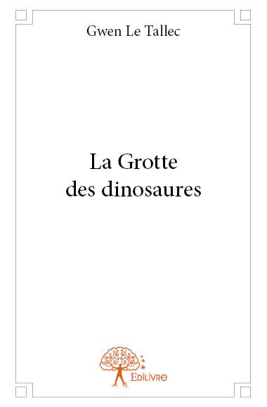 La grotte des dinosaures