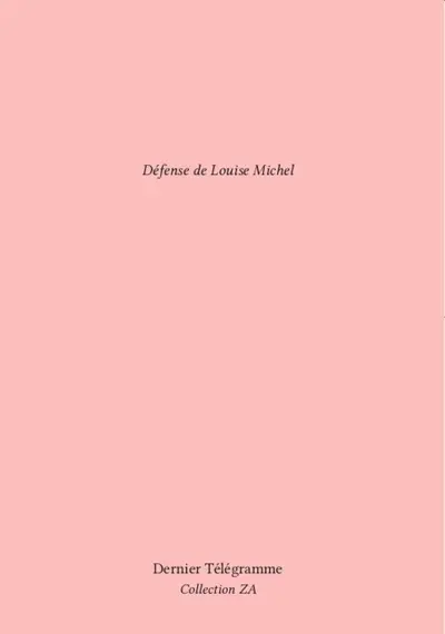 Défense de Louise Michel