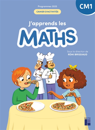 J'apprends les maths CM1 :...