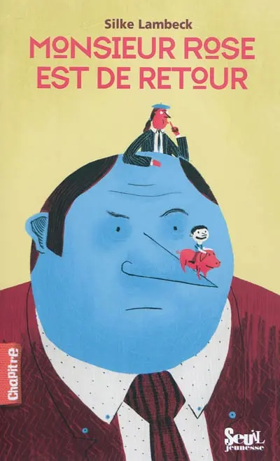 Le retour de Monsieur Rose