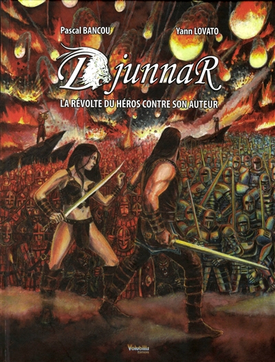 Djunnar : la révolte du héros contre son auteur