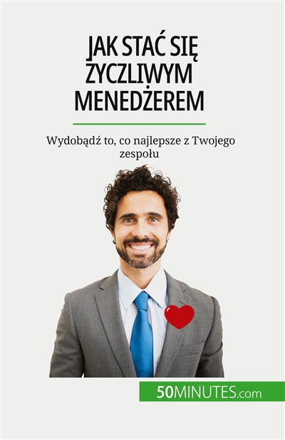 Jak stac sie zyczliwym...