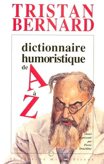 Dictionnaire humoristique de A à Z