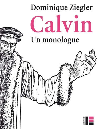 Calvin : un monologue
