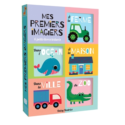Mes premiers imagiers : 6 petits livres texturés