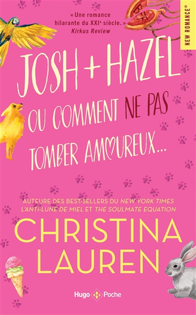 Josh + Hazel ou Comment ne...