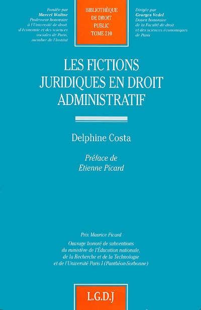 Les fictions juridiques en droit administratif