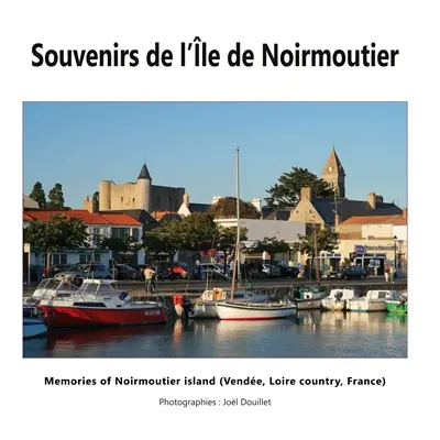 Souvenirs de l'Ile de Noirmoutier